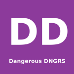 Dangerous DNGRS