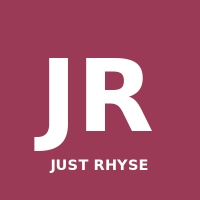 JUST RHYSE