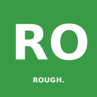 ROUGH.